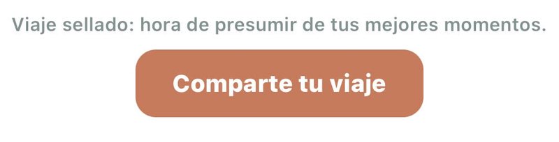 El viaje ya sellado, con el botón para compartirlo